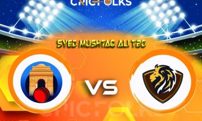 DEL vs SAU Live Score, Syed Mushtaq Ali T20 2021 Live Score Updates, Here we are providing to our visitors DEL vs SAU Live Scorecard Today Match in our official