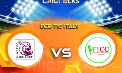 VEN vs FT Live Score, ECS Italy Super Series 2021 Live Score Updates, Here we are providing to our visitors VEN vs FT Live Scorecard Today Match in our official