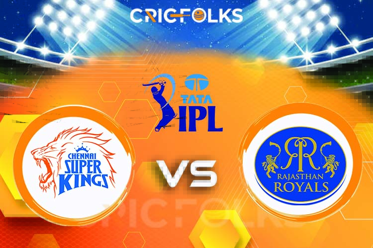RR vs CSK Live Score, Tata IPL 2022 Live Score Updates, Here we are providing to our visitors RR vs CSK Live Scorecard Today Match in our official site www.cri.
