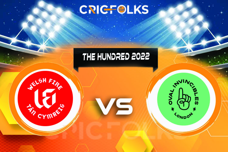 WEF vs OVI Live Score, The Hundred 2022 Live Score Updates, Here we are providing to our visitors WEF vs OVI Live Scorecard Today Match in our official site www