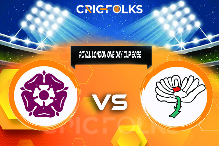 YOR vs NOR Live Score, Royal London One-Day Cup 2022 Live Score Updates, Here we are providing to our visitors YOR vs NOR Live Scorecard Today Match in our offi