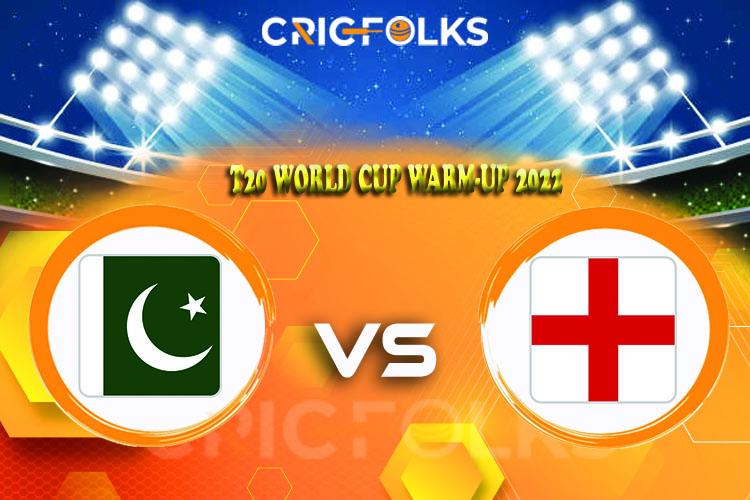 ENG vs PAK Live Score, T20 World Cup Warm-up 2022 Live Score Updates, Here we are providing to our visitors ENG vs PAK Live Scorecard Today Match in our officia