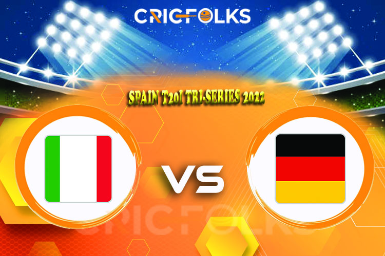GER vs ITA Live Score, Spain T20I Tri-Series 2022 Live Score Updates, Here we are providing to our visitors GER vs ITA Live Scorecard Today Match in our officia