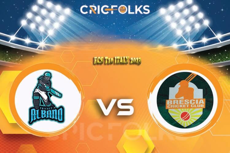 ALB vs BRE Live Score,ECS T10 Italy 2023 Live Score Updates, Here we are providing to our visitors ALB vs BRE Live Scorecard Today Match in our official site ww