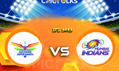 LSG vs MI Live Score, IPL 2023 Live Score Updates, Here we are providing to our visitors LSG vs MI Live Scorecard Today Match in our official site www.cricfolks