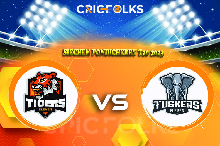 TIG vs TUS Live Score, Siechem Pondicherry T20 2023 Live Score Updates, Here we are providing to our visitors TIG vs TUS Scorecard Today Match in our officpet..