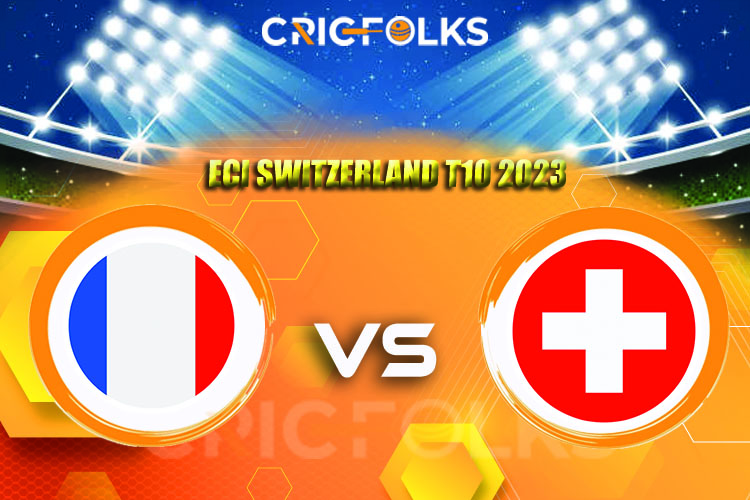 CHE vs FRA Live Score, ECI Switzerland T10 2023  Score Updates, Here we are providing to our visitors CHE vs FRA Live Scorecard Today Match in our official site .