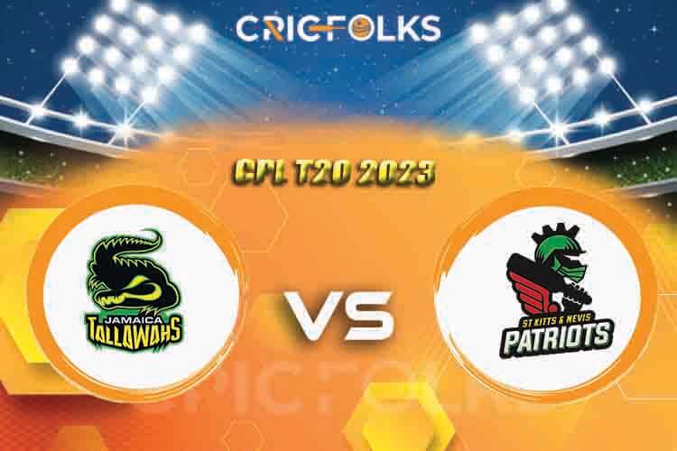 JAM vs SKN Live Score, CPL T20 2023 Here we are providing to our visitors JAM vs SKN Live Scorecard Today Match in our official site www.cricfolks.com. The matc