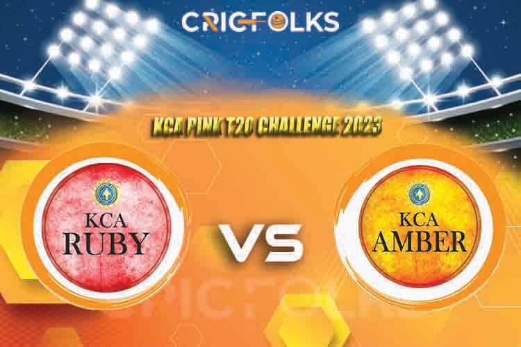 RUB vs AMB Live Score, KCA Pink T20 Challenge 2023 Live Score Updates, Here we are providing to our visitors RUB vs PEA Live Scorecard Today MatchRUB vs AMB Live Score, KCA Pink T20 Challenge 2023 Live Score Updates, Here we are providing to our visitors RUB vs PEA Live Scorecard Today Match in our officiin our offici