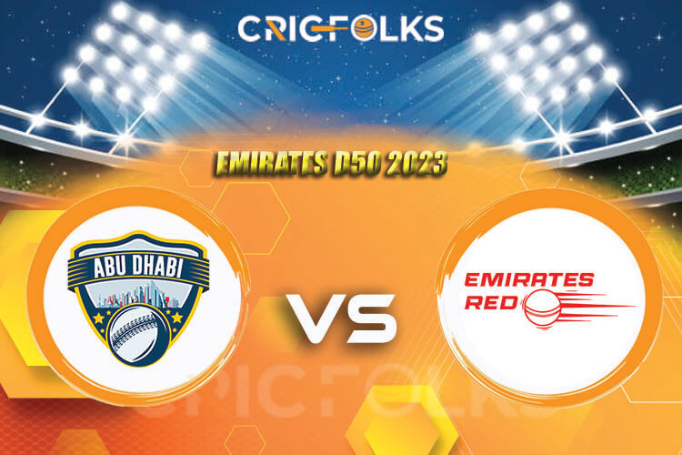 ABD vs EMR Live Score, Emirates D50 2023 Live Score Updates, Here we are providing to our visitors ABD vs EMR Live Scorecard Today Match in our official site ww