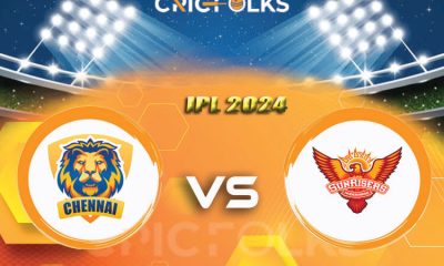 SRH vs CSK Live Score,IPL 2024 Live Score Updates, Here we are providing to our visitors SRH vs CSK Live Scorecard Today Match in our official site www.cricfo..